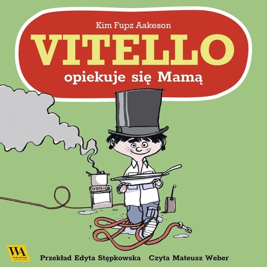 Vitello opiekuje się Mamą Kim Fupz Aakeson