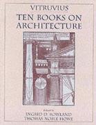 Vitruvius: 'Ten Books on Architecture' Vitruvius