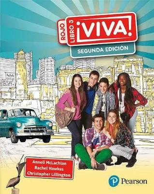 Viva 3 rojo Segunda edicion pupil book: Viva 3 rojo 2nd edition pupil book Hawkes Rachel