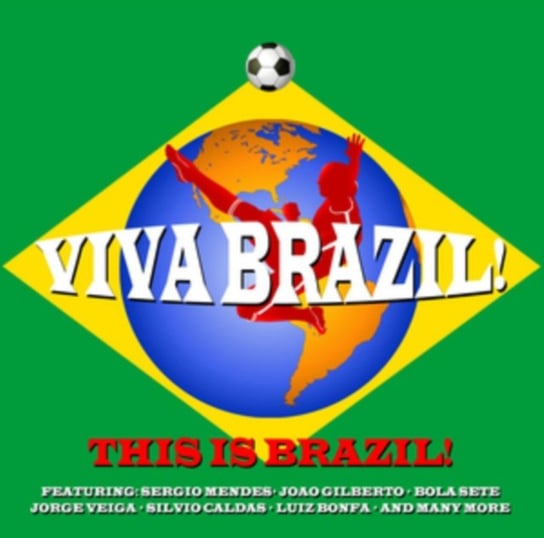 Viva Brazil! This Is Brazil! Mendes Sergio, Gilberto Joao, Bonfa Luiz, Jones Quincy