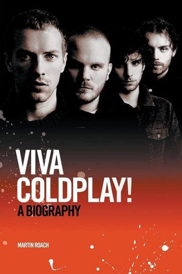 Viva Coldplay! Roach Martin