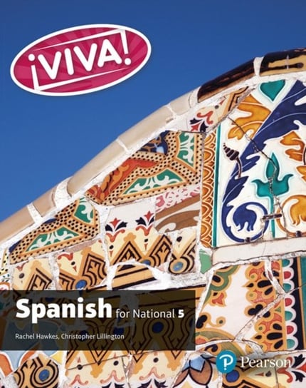 Viva for National. Spanish. Student Book. Level 5 Hawkes Rachel, Lillington Christopher