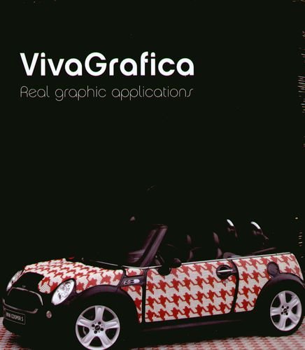 Viva Grafica: Real Graphic Applications Savoir Lou Andrea