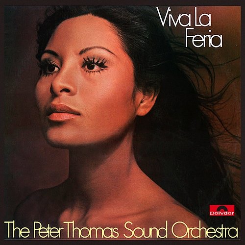 Viva La Feria Peter Thomas Sound Orchester