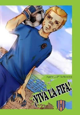 Viva La Fifa! Tom 1 Sutkowska Agata