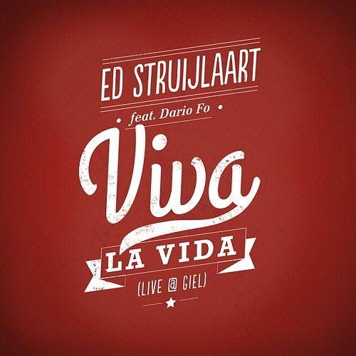 Viva La Vida Ed Struijlaart feat. Dario Fo