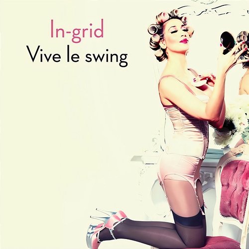 Viva le swing In-Grid