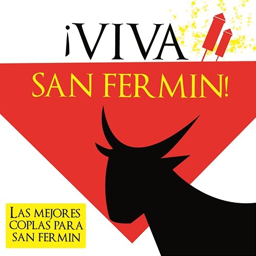 Viva San Fermin Hermanos Anoz