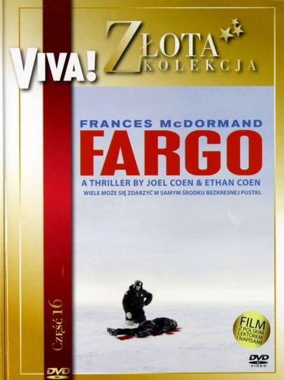 Viva! Złota kolekcja 16: Fargo (booklet) Coen Joel, Coen Ethan