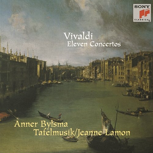Vivaldi: 11 Concertos Anner Bylsma, Tafelmusik, Jeanne Lamon