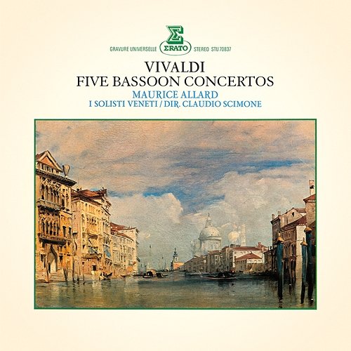 Vivaldi: 5 Bassoon Concertos Maurice Allard feat. Claudio Scimone