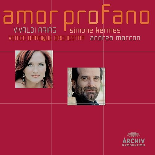 Vivaldi: Amor profano Simone Kermes, Venice Baroque Orchestra, Andrea Marcon