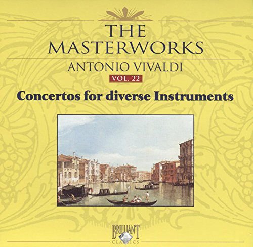 Vivaldi, Antonio-Concertos for Diverse Intruments Vivaldi Antonio