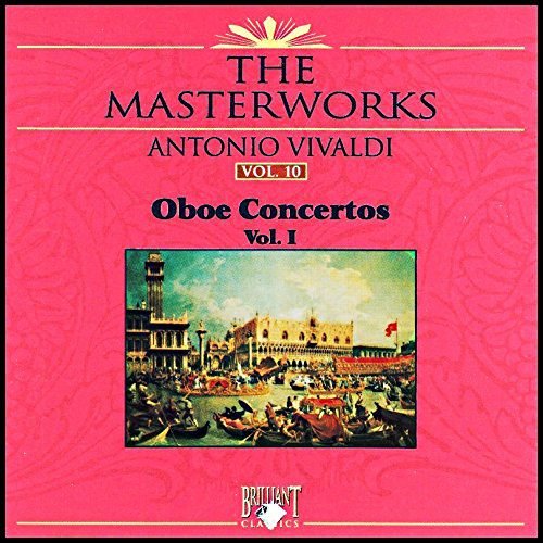 Vivaldi, Antonio-Oboe Concertos vol.1 Vivaldi Antonio