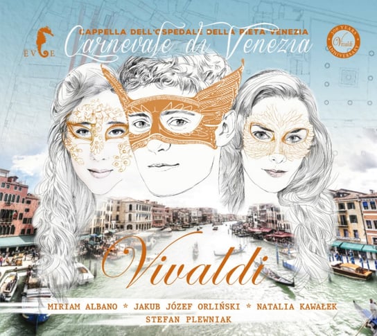 Vivaldi: Carnevale Di Venezia Cappella dell'Ospedale della Pieta, Albano Miriam, Orliński Jakub Józef, Kawałek Natalia