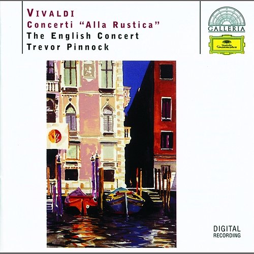 Vivaldi: Concerti "Alla Rustica" The English Concert, Trevor Pinnock