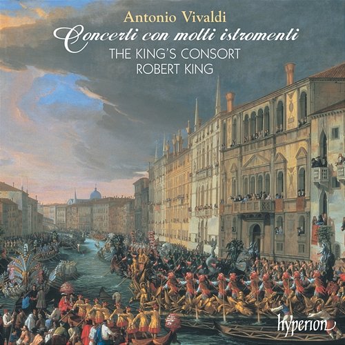Vivaldi: Concerti con molti istromenti The King's Consort, Robert King