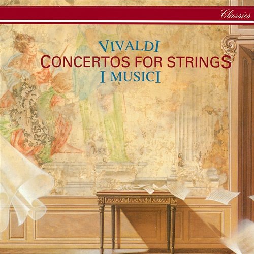 Vivaldi: Concertos for Strings I Musici