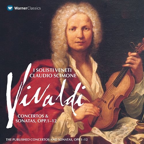 Vivaldi: Concertos & Trio Sonatas Opp. 1 - 12, Vol. 1 Claudio Scimone & I Solisti Veneti
