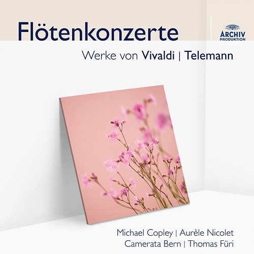Telemann: Concerto for Recorder, Flute, Strings and Continuo in E minor - 3. Largo Michael Copley, Aurèle Nicolet, Jörg Ewald Dähler, Camerata Bern, Thomas Füri