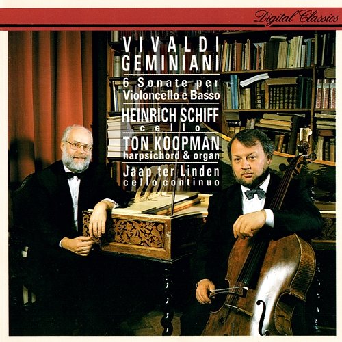 Vivaldi & Geminiani: Cello Sonatas Heinrich Schiff, Ton Koopman, Jaap Ter Linden
