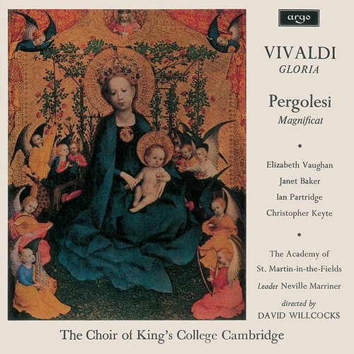 Vivaldi: Gloria; Pergolesi: Magnificat Elizabeth Vaughan, Janet Baker, Ian Partridge, Christopher Keyte, Choir of King's College, Cambridge, Academy of St Martin in the Fields, Sir David Willcocks