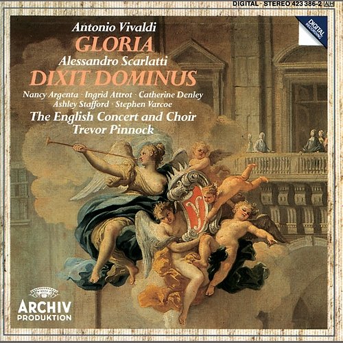 Vivaldi: Gloria / Scarlatti: Dixit Dominus The English Concert, Trevor Pinnock