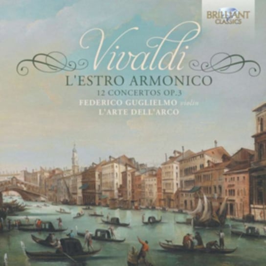 Vivaldi: L'estro Armonico, 12 Concertos Op. 3 Various Artists