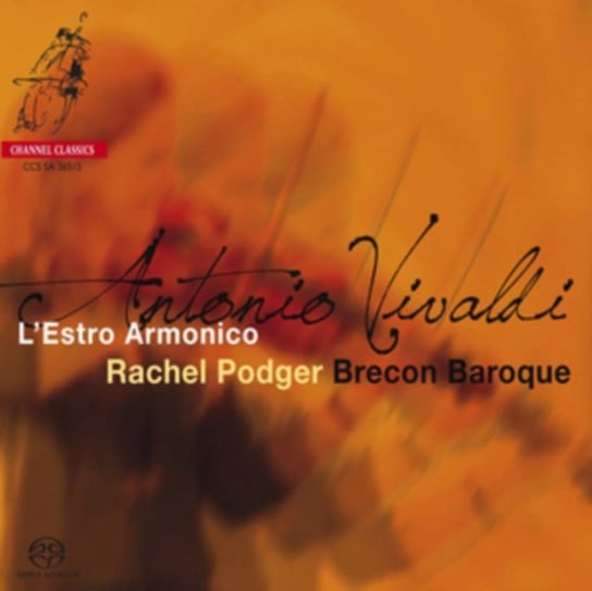 Vivaldi: L'Estro Armonico Podger Rachel, Brecon Baroque