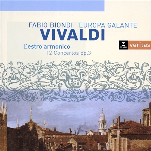 Vivaldi: L'Estro Armonico, Op. 3 Europa Galante & Fabio Biondi
