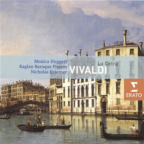 Vivaldi: La Cetra, Op. 9 Monica Huggett, Raglan Baroque Players, Nicholas Kraemer