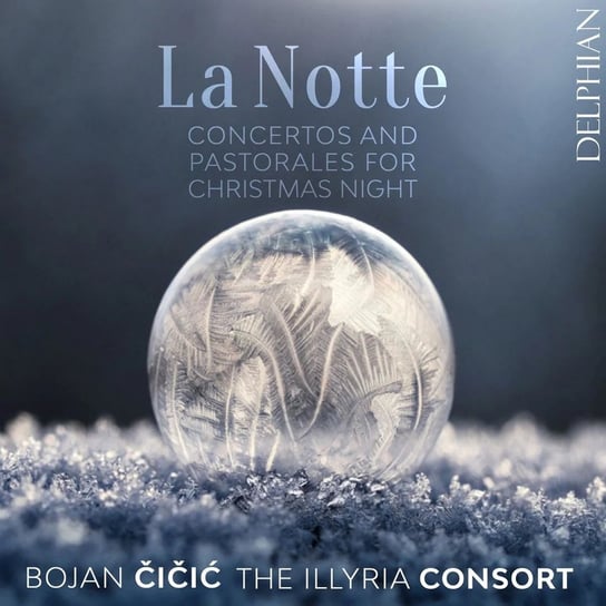 Vivaldi: La Notte: Concertos and Pastorales The Illyria Consort