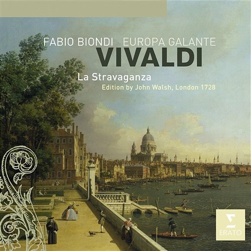 Vivaldi: La Stravaganza Europa Galante & Fabio Biondi
