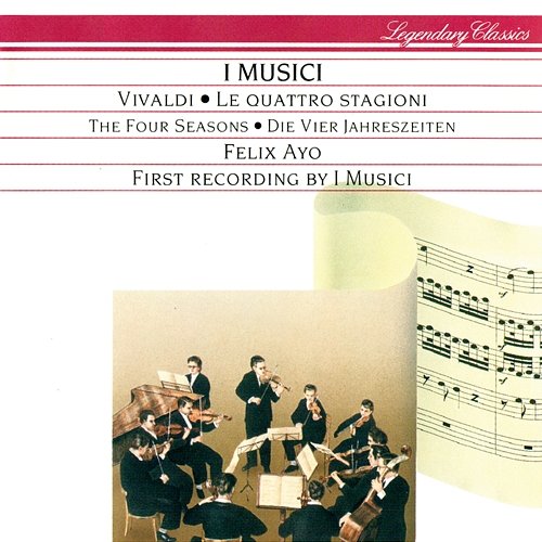 Vivaldi: Le Quattro Stagioni (The 4 Seasons) Felix Ayo, I Musici