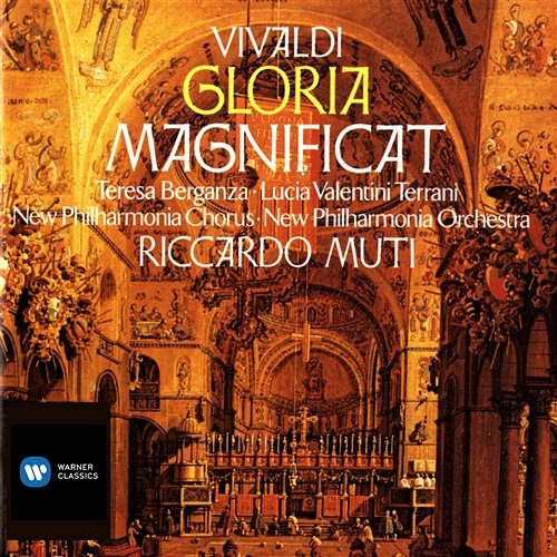 Vivaldi: Magnificat/ Gloria Riccardo Muti, Teresa Berganza, Lucia Valentini Terrani