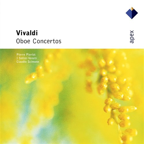 Vivaldi: Oboe Concertos Claudio Scimone & I Solisti Veneti feat. Pierre Pierlot