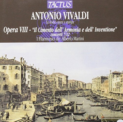 Vivaldi Opera 8- Il Cimento Dell'armonia E Dell'inventione, Concerti Nos. 7-12 Vivaldi Antonio