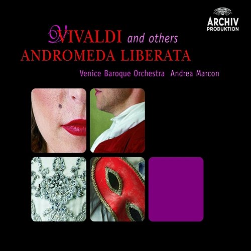 Vivaldi: Andromeda liberata (Serenata Veneziana) - Recitativo 15: Pria che del sole i rai Simone Kermes, Max Cencic, Venice Baroque Orchestra, Andrea Marcon