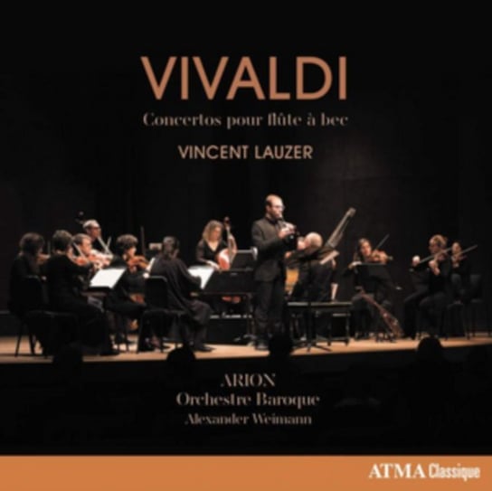 Vivaldi: Recorder Concertos Arion Orchestre Baroque, Lauzer Vincent