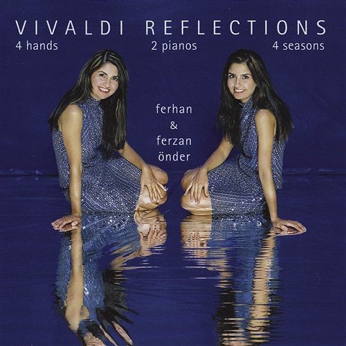 Vivaldi Reflections Ferhan Önder, Ferzan Önder