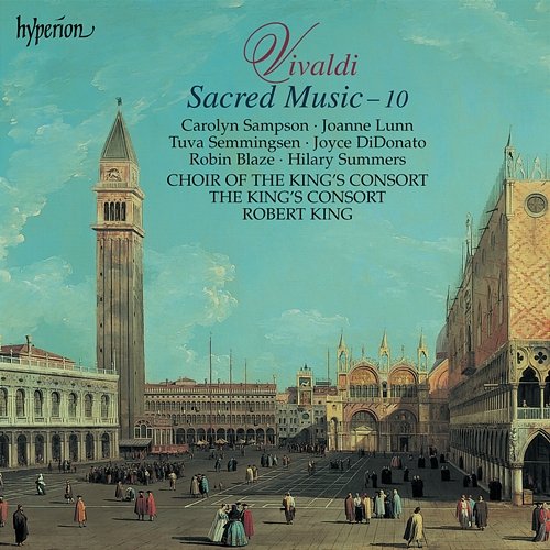 Vivaldi: Sacred Music, Vol. 10 Choir of The King's Consort, The King's Consort, Robert King