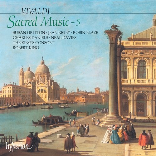 Vivaldi: Sacred Music, Vol. 5 Choir of The King's Consort, The King's Consort, Robert King