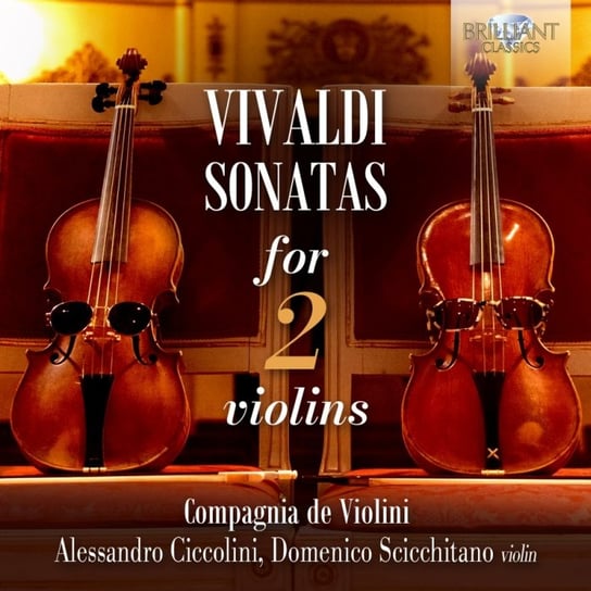 Vivaldi: Sonatas For 2 Violins Compagnia de Violini