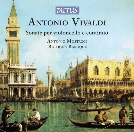 Vivaldi: Sonate per violoncello e continuo Mostacci Antonio