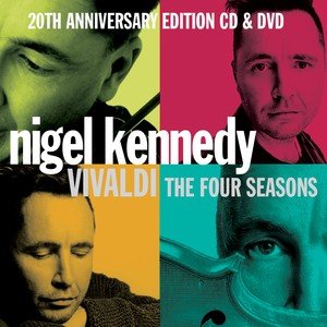 Vivaldi The Four Seasons 20th Anniversary Edition Kennedy Nigel