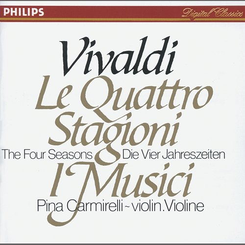 Vivaldi: The Four Seasons I Musici, Pina Carmirelli
