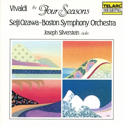 Vivaldi: The Four Seasons Seiji Ozawa, Boston Symphony Orchestra, Joseph Silverstein