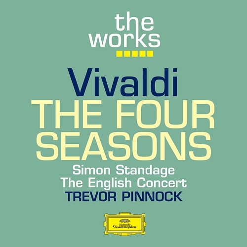 Vivaldi: The Four Seasons Simon Standage, The English Concert, Trevor Pinnock
