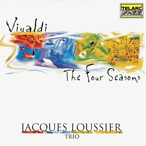 Vivaldi: The Four Seasons Jacques Loussier Trio