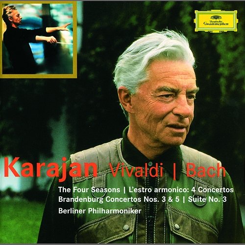 Vivaldi: The Four Seasons; L'estro armonico / Bach: Brandenburg Concertos Nos.3 & 5; Suite No.3 Berliner Philharmoniker, Herbert Von Karajan